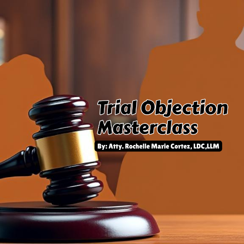 Trial Objection Masterclass