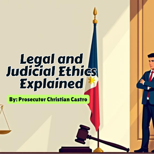Legal and Judicial Ethics