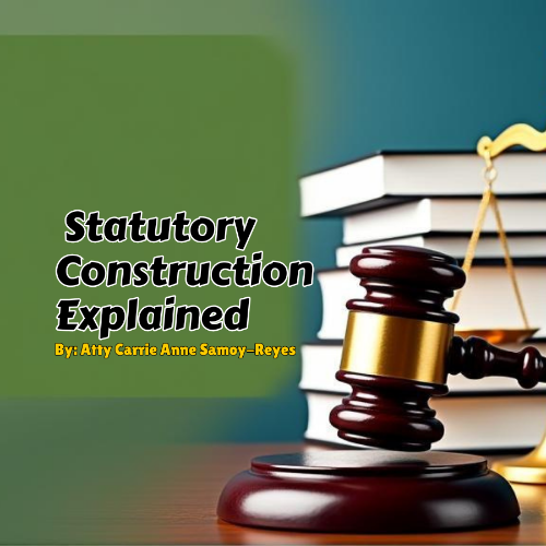 Statutory Construction Explained
